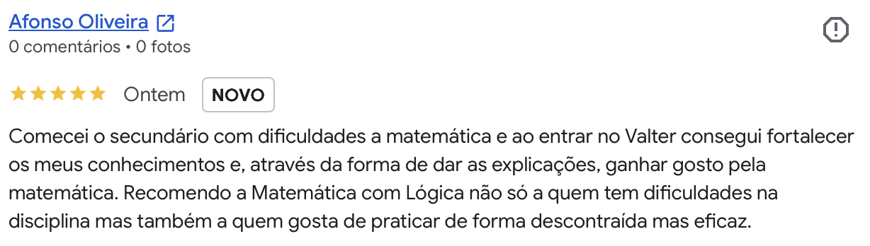 Avaliacao Google 5 estrelas de Afonso Oliveira: ganhou gosto pela matematica com as explicacoes do Valter.